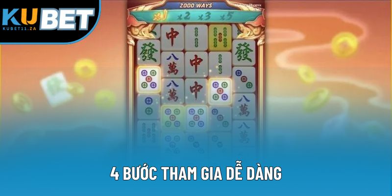 4 bước tham gia dễ dàng 4 bước tham gia dễ dàng